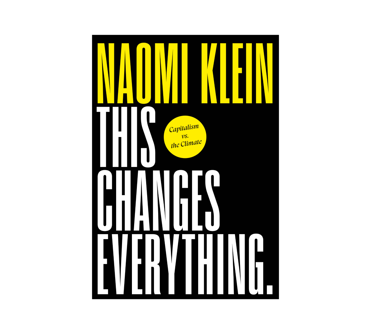 naomi klein this changes everything sparknotes
